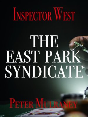 cover image of The East Park Syndicate